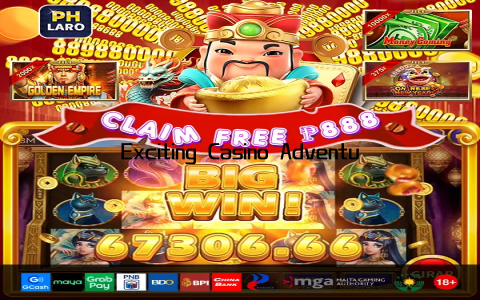 Exciting Casino Adventures Await You
